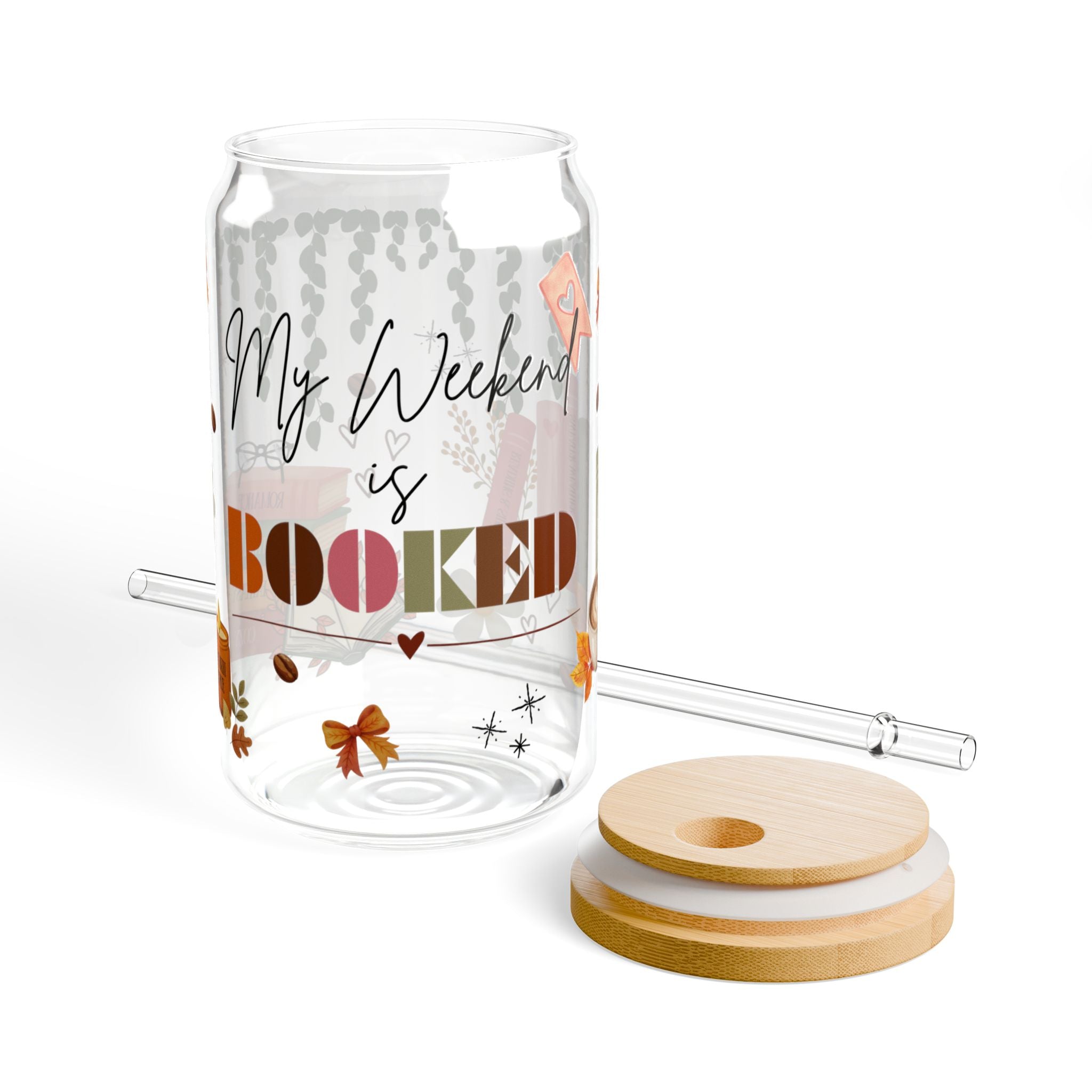 My Weekend Is Booked || 16oz Glass Cup