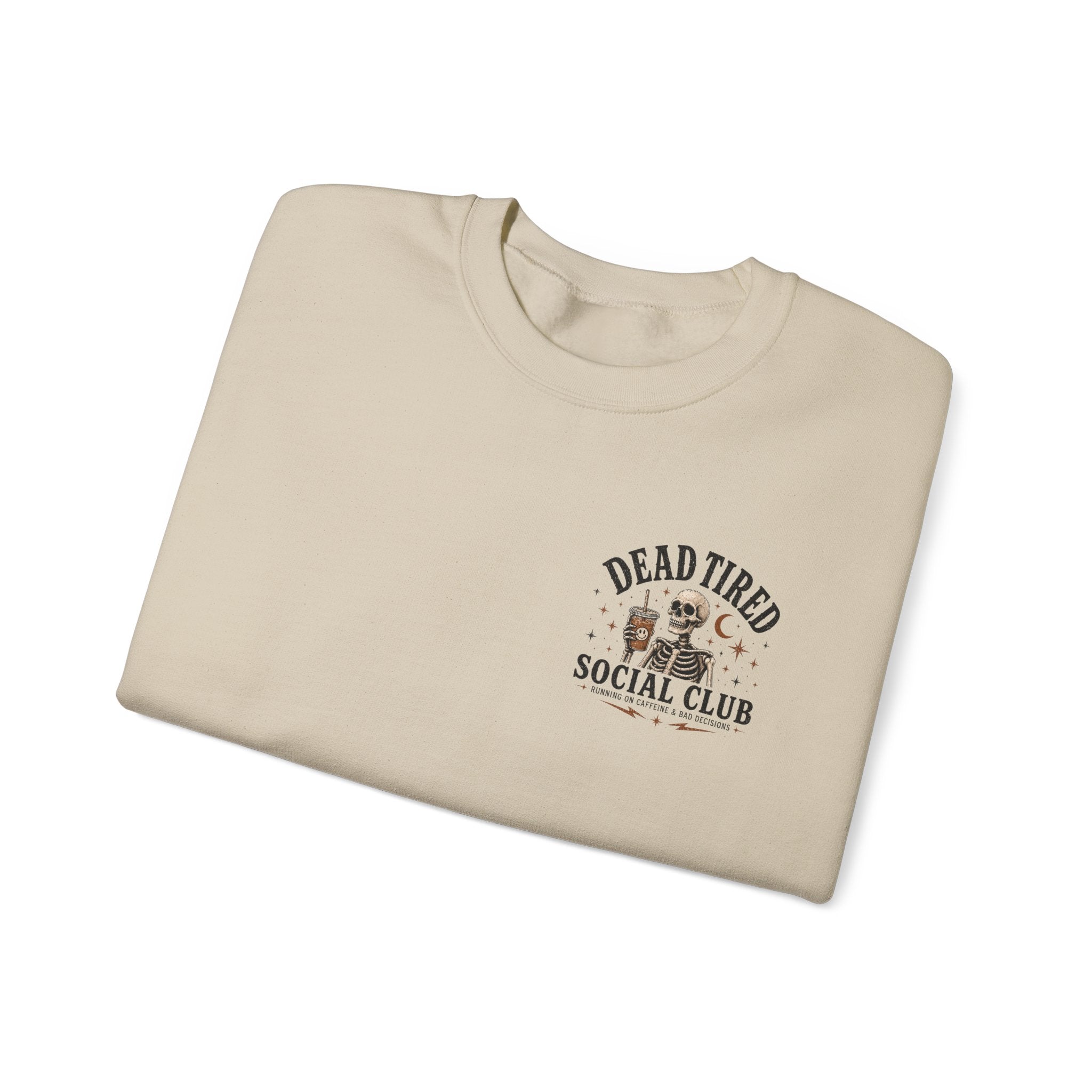 Dead Tired Social Club Crewneck