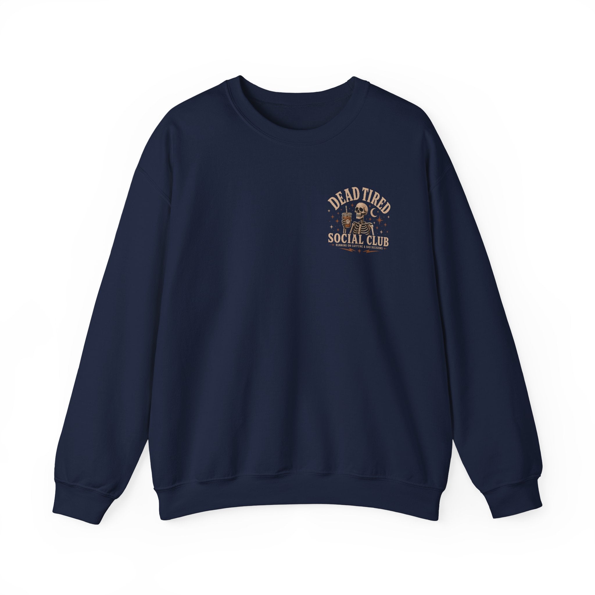 Dead Tired Social Club Crewneck