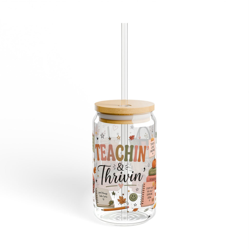 Teachin’ & Thrivin’ || 16oz Glass Cup