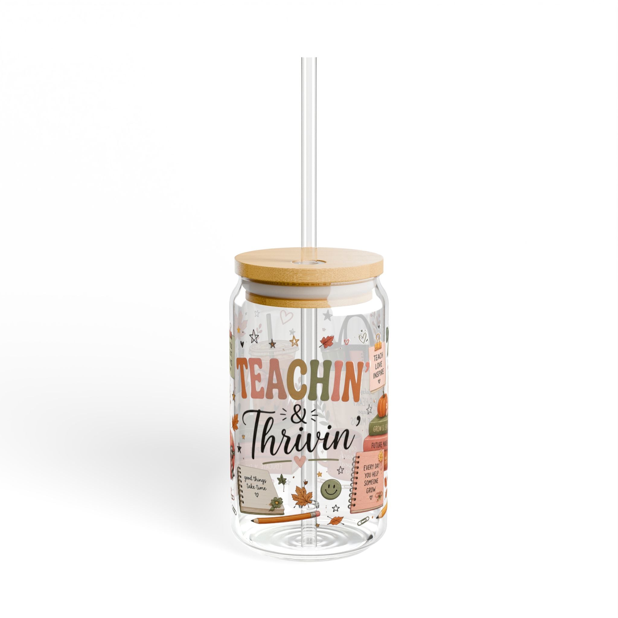 Teachin’ & Thrivin’ || 16oz Glass Cup