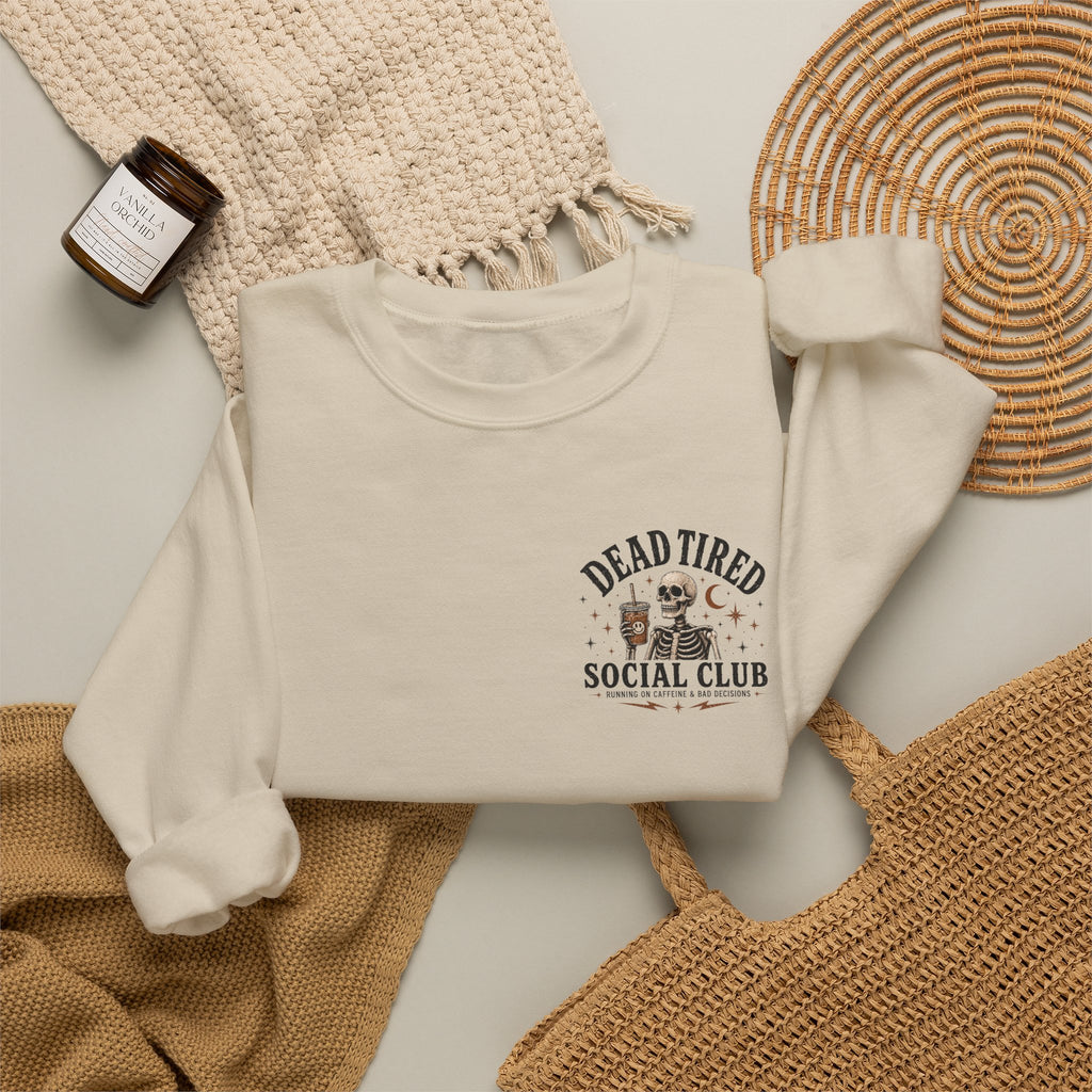 Dead Tired Social Club Crewneck