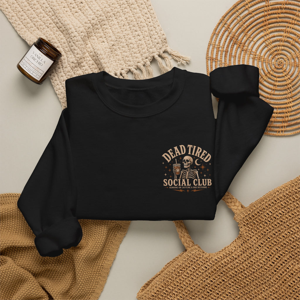Dead Tired Social Club Crewneck