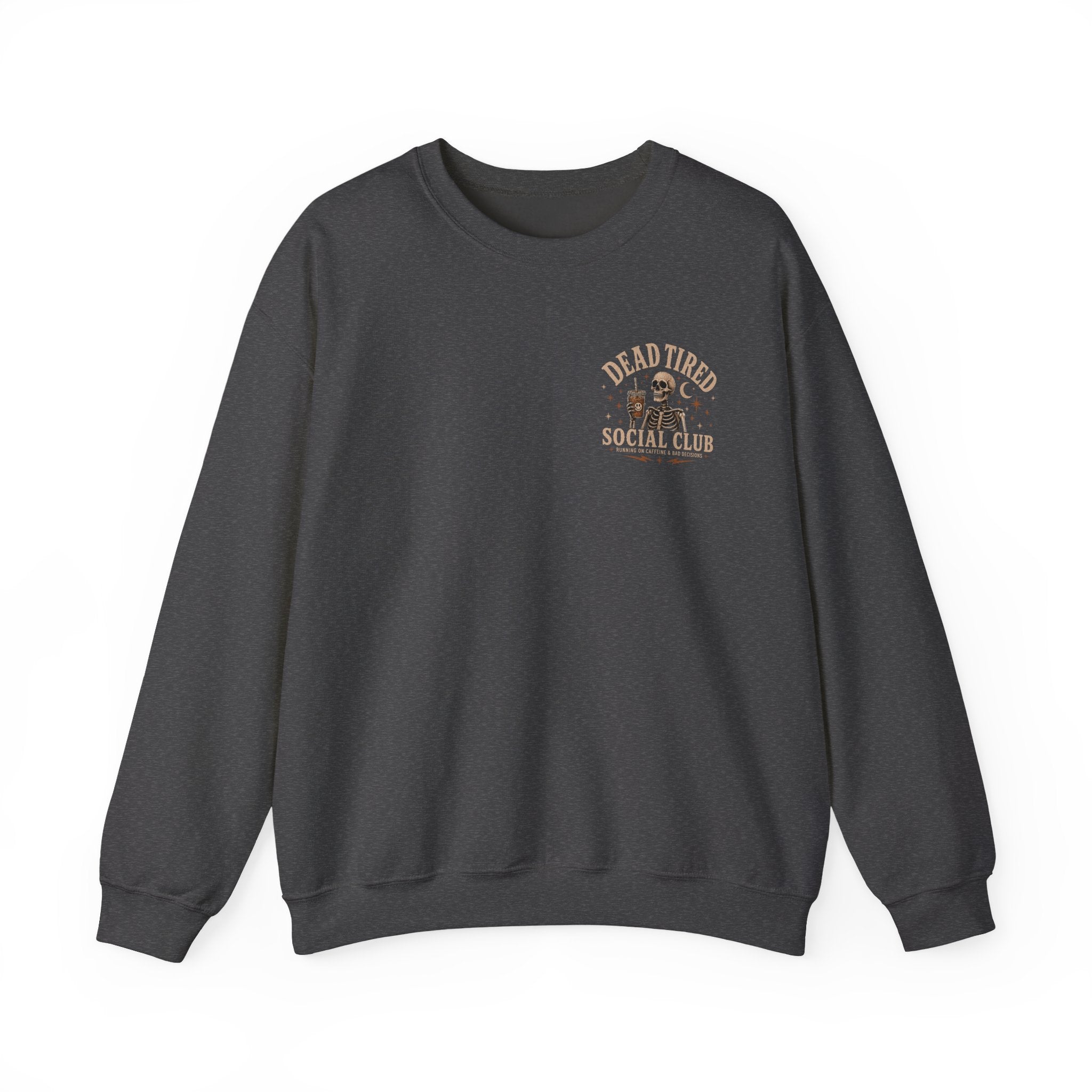 Dead Tired Social Club Crewneck