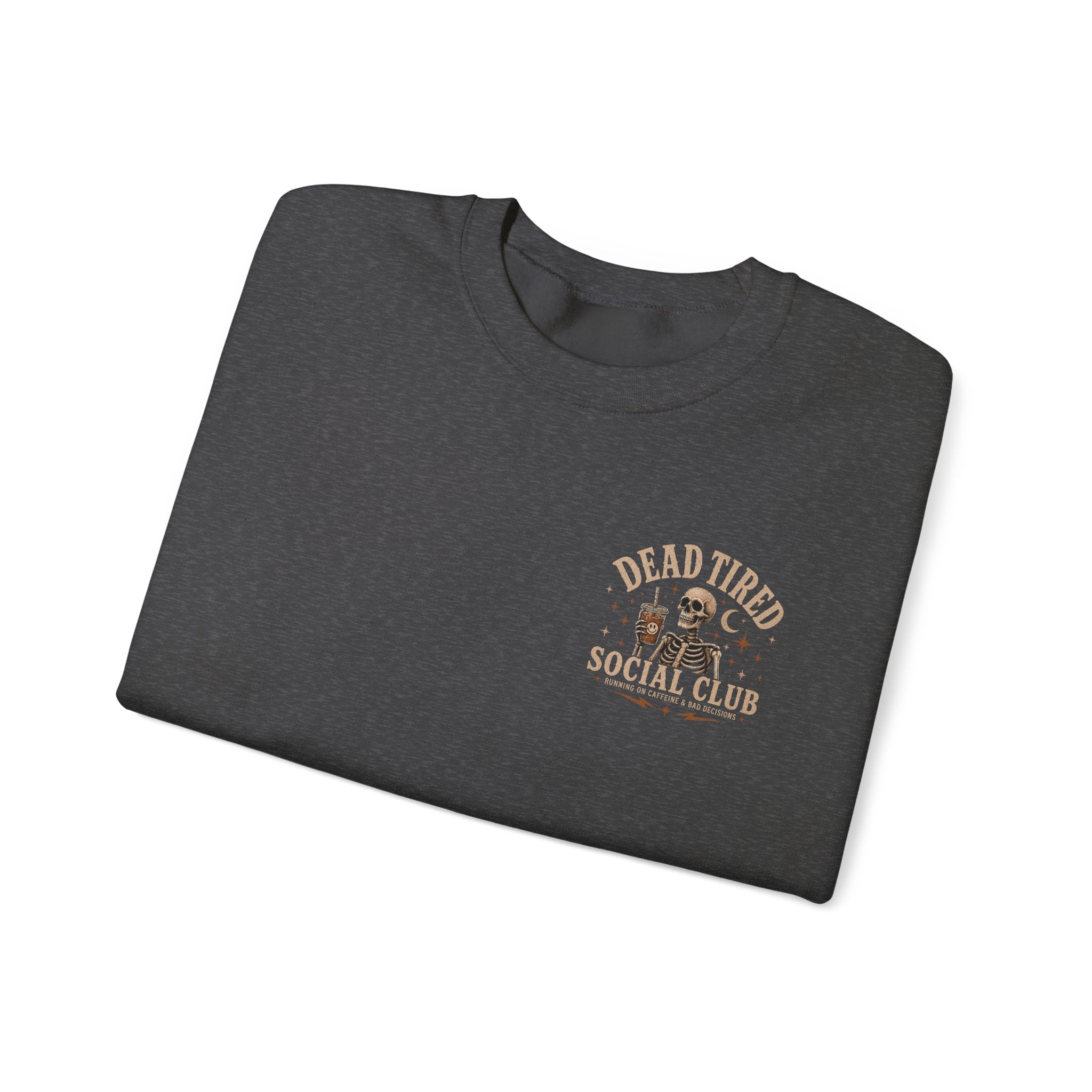 Dead Tired Social Club Crewneck